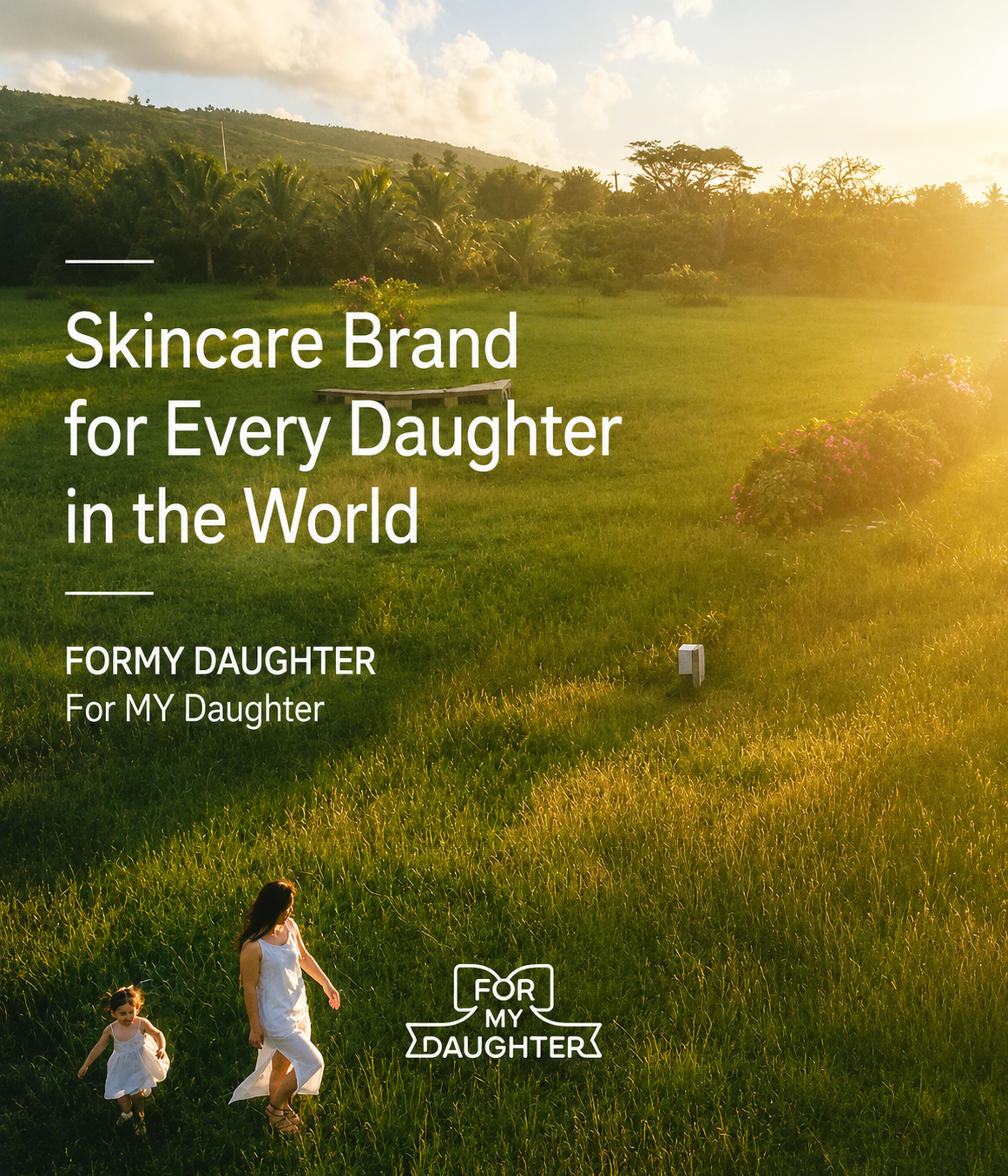 For My Daughter